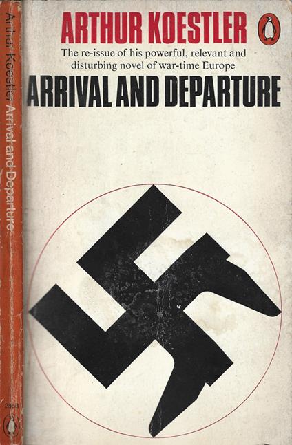 Arrival and Departure - Arthur Koestler - copertina