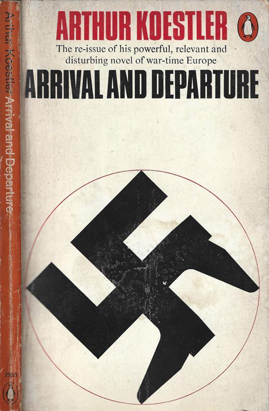 Arrival and Departure - Arthur Koestler - copertina