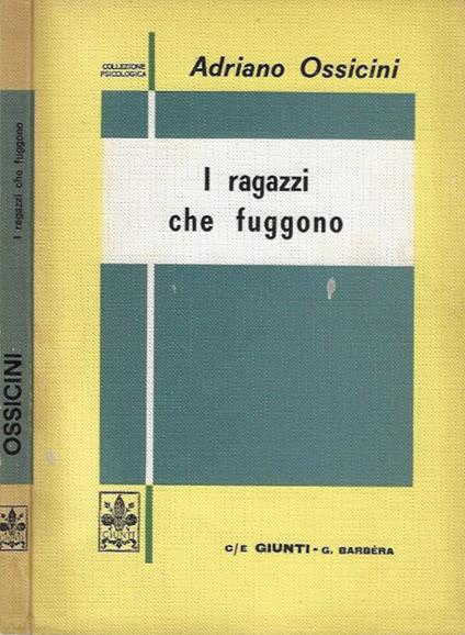 I ragazzi che fuggono - Adriano Ossicini - copertina