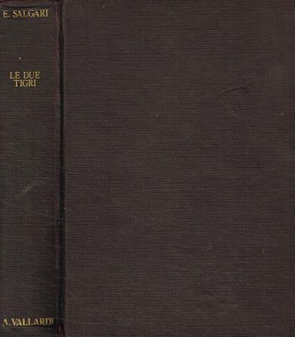 Le due tigri - Emilio Salgari - copertina