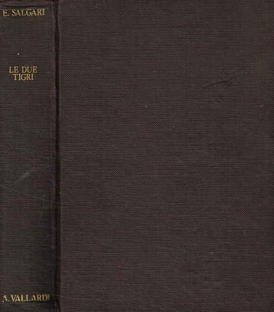 Le due tigri - Emilio Salgari - copertina