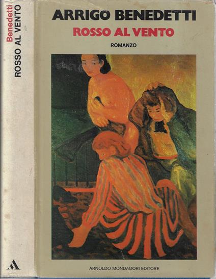 Rosso al vento - Arrigo Benedetti - copertina