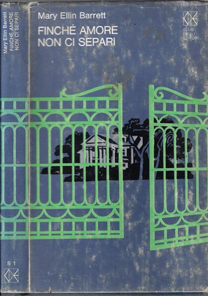 Finché amore non ci separi - Mary Ellin Barret - copertina