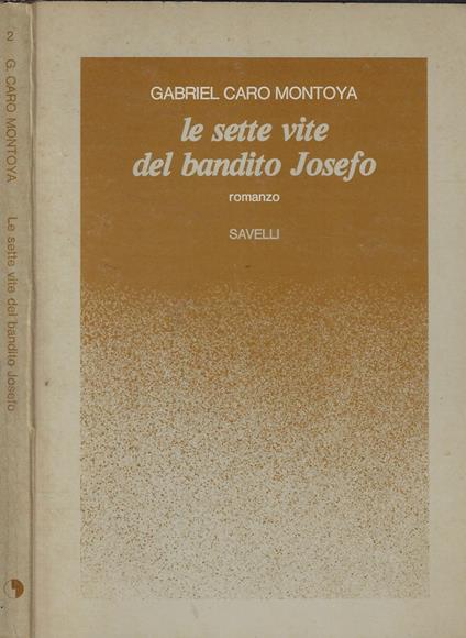 Le sette vite del bandito Josefo - copertina