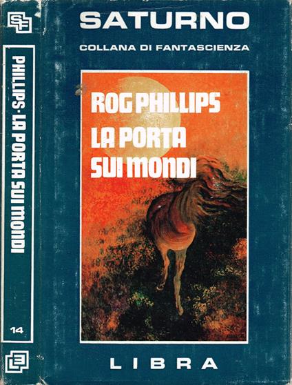 La porta sui mondi - Roger Phillips - copertina