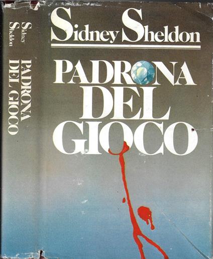 Padrona del gioco - Sidney Sheldon - copertina