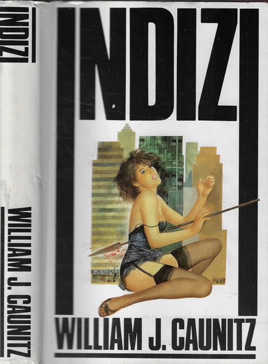 Indizi - William J. Caunitz - copertina