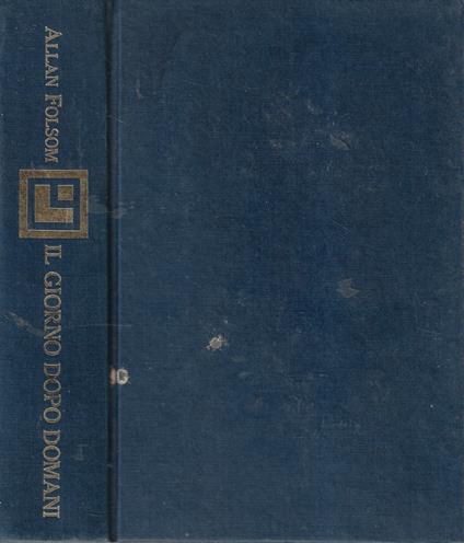 Il giorno dopo domani - Allan Folsom - copertina