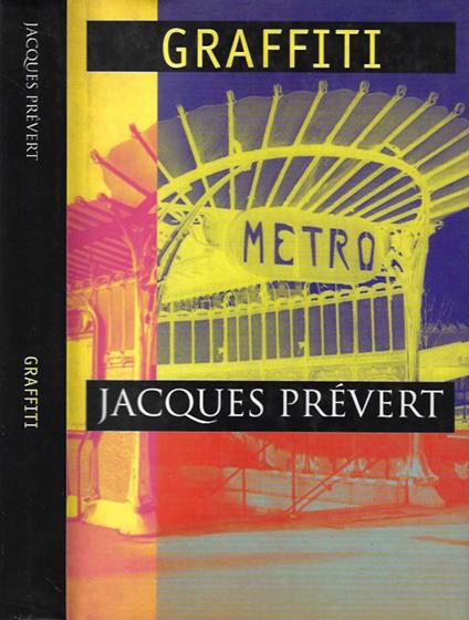 Graffiti - Jacques Prévert - copertina