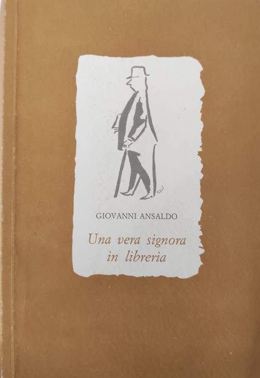 Una vera signora in libreria - Giovanni Ansaldo - copertina