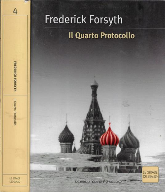 Il quarto protocollo - Frederick Forsyth - copertina
