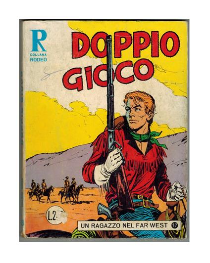 Collana Rodeo 69 Un Ragazzo nel Far West 17 Doppio Gioco - copertina