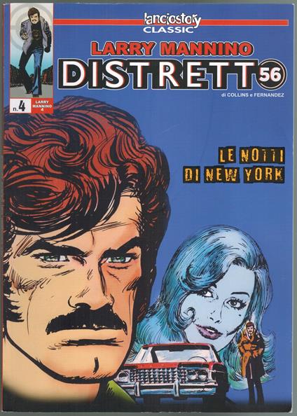 Lanciostory Classic 4 Distretto 56 Angel Fernandez 2022 - copertina
