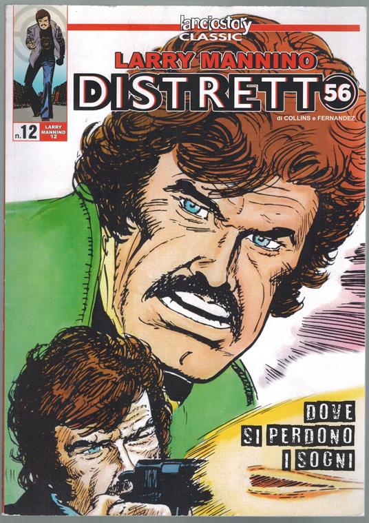 Lanciostory Classic 12 Distretto 56 Angel Fernandez 2022 - copertina