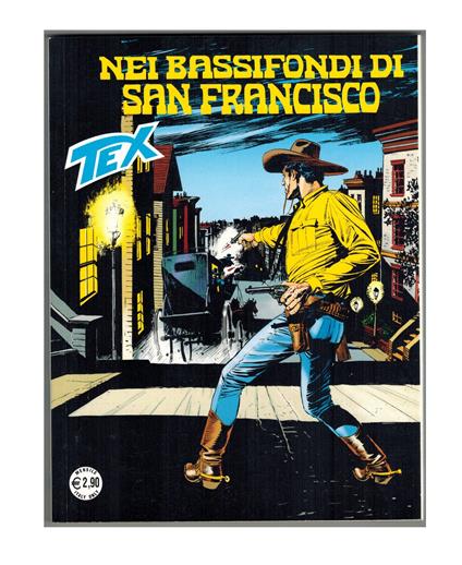 Tex 639 Nei Bassifondi di San Francisco Dotti Bonelli - copertina