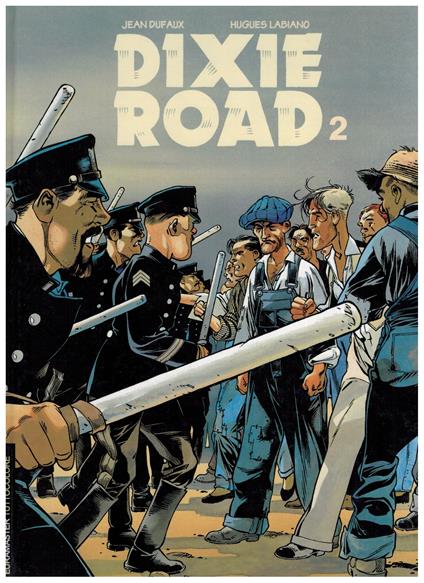 Euramaster Tuttocolore 53 Dixie Road 2 Dufaux Labiano - copertina