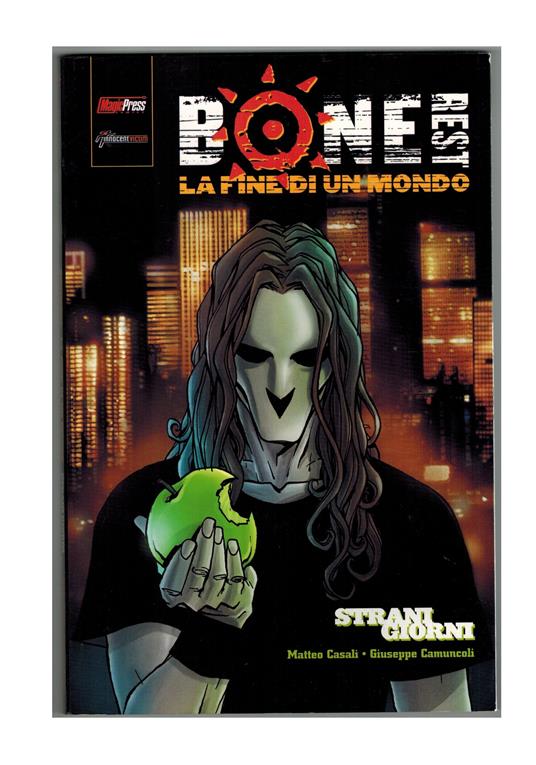 Bonerest La Fine del Mondo TP Casali Camuncoli Magic Press - copertina