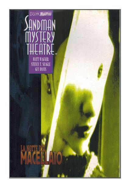 Sandman Mystery Theatre 7 La Notte del Macellaio TP Magic Press - copertina