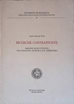 Ricerche contrapposte. Marche anni ottanta: una indagine artistica sul territorio