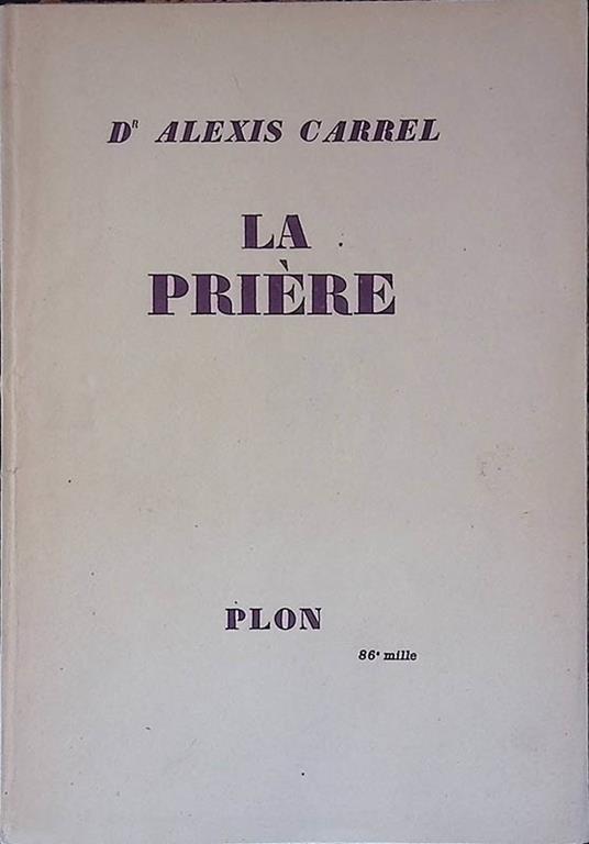 La Priere - Alexis Carrel - copertina