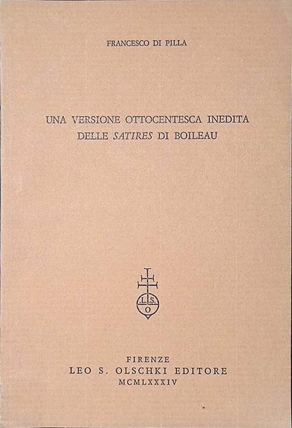 Una versione ottocentesca inedita delle Satires di Boileau - Francesco Di Pilla - copertina