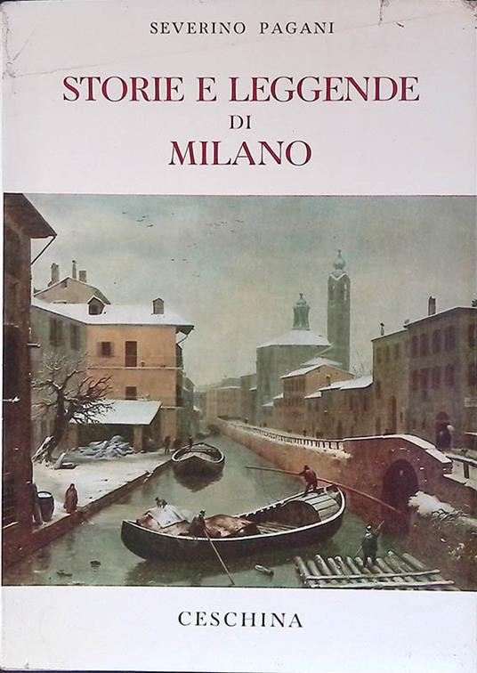Storie e leggende di Milano - Severino Pagani - copertina