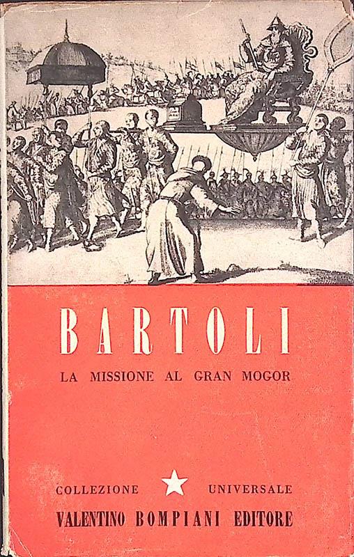 La missione al Gran Mogor - Daniello Bartoli - copertina