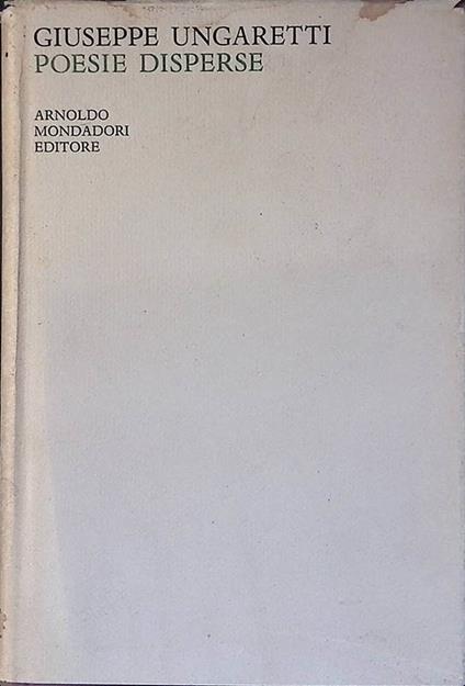 Poesie disperse - Giuseppe Ungaretti - copertina