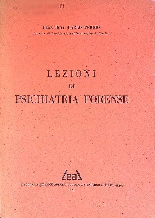 Lezioni di Psichiatria Forense - Carlo Ferrio - copertina