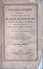 Encyclopédie Moderne. Dictionnaire Abrégé des Sciences, des Lettres, des Arts, de l'Industrie, de l'Agiculture et du Commerce - Tome XXII