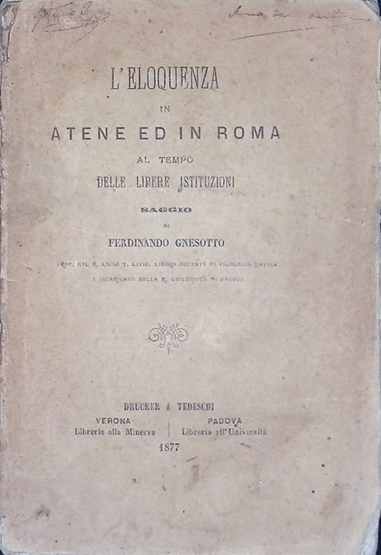 L' eloquenza in Atene ed in Roma al tempo delle libere Istituzioni - copertina