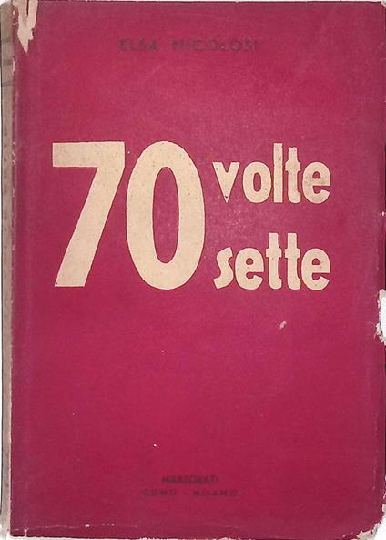 Settanta volte sette - Elisa Nicoli - copertina