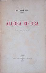 Allora ed ora. Dal mio canzoniere