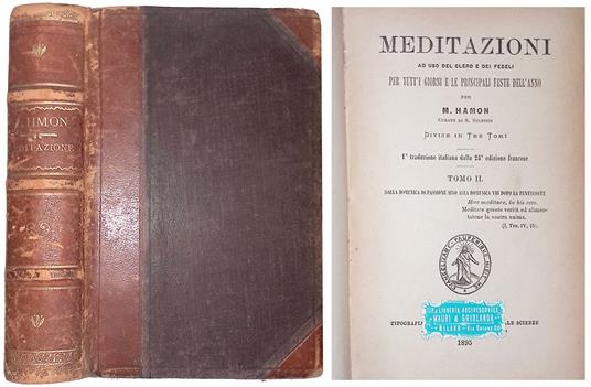 Meditazioni ad uso del clero e dei fedeli per tutti i giorni e le pricipali feste dell'anno - Tomo II - copertina