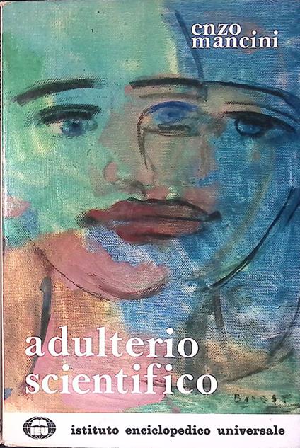Adulterio scientifico - Enzo Mancini - copertina