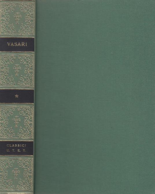 Vite scelte di Giorgio Vasari - Giorgio Vasari - copertina