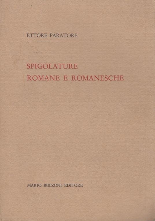 Spigolature romane e romanesche - Ettore Paratore - copertina