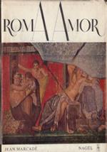 Roma Amor. Saggio sulla rappresentazione erotica nell’arte etrusca e romana