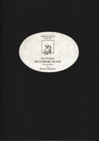 Delle misure, dei pesi. Con sei opere di Massimo Kaufmann - Elena Pontiggia - copertina