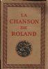 La Chanson de Roland publièè d’apres le manuscrit d’Oxford et traduite par J. Bèdier de l’Acadèmie Francaise - Joseph Bédier - copertina