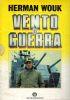 Vento di guerra - Herman Wouk - copertina
