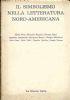 Il simbolismo nella letteratura nord-americana - Atti del Symposium tenuto a Firenze 27-29 novembre 1964