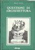 Questioni di architettura. Formazione della periferia e trasformazione del centro - Sergio Stenti - copertina