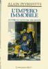 L’Impero Immobile Ovvero Lo Scontro Dei Mondi - Alain Peyrefitte - copertina