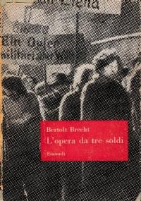 L’opera da tre soldi - Bertolt Brecht - copertina