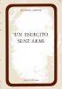 Un esercito senz’armi