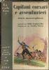 Capitani corsari e avventurieri. Storie meravigliose - La scala d’oro serie V n.10 - Aldo Gabrielli - copertina