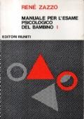 Manuale Per L’Esame Psicologico Del Bambino - René Zazzo - copertina