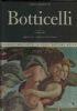 Classici dell’arte Rizzoli 5 - L’opera completa del Botticelli - Carlo Bo - copertina