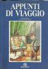 Appunti di viaggio. Itinerari dello spirito e del viandante - copertina